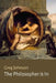 The Philosopher Is In by Greg Johnson