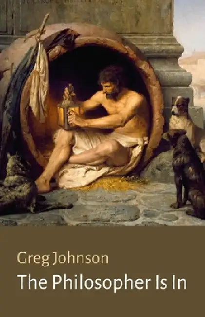 The Philosopher Is In by Greg Johnson