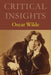 Critical Insights: Oscar Wilde: Print Purchase Includes Free Online Access by Salem Press