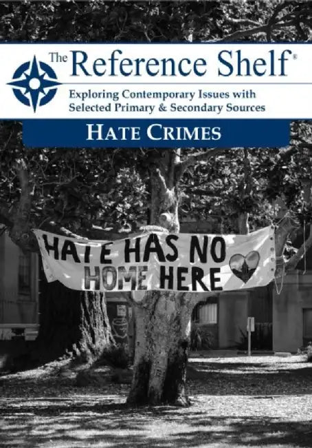 Reference Shelf: Hate Crimes: 0 by Hw Wilson