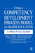 Using a Competency Development Process Model in Higher Education: A Practical Guide by Nancy Latham