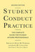 Student Conduct Practice: The Complete Guide for Student Affairs Professionals by Diane M. Waryold