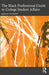 The Black Professional Guide to College Student Affairs by Tim Hussey