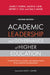 Academic Leadership and Governance of Higher Education: A Guide for Trustees, Leaders, and Aspiring Leaders of Two- and Four-Year Institutions by James T. Harris