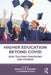 Higher Education Beyond Covid: New Teaching Paradigms and Promise by Regan A. R. Gurung