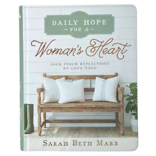 Devotional Daily Hope for a Women's Heart Hardcover by Sarah Beth Marr
