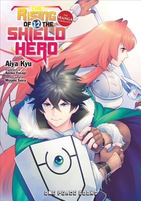 The Rising of the Shield Hero Volume 12: The Manga Companion by Aneko Yusagi