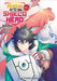 The Rising of the Shield Hero Volume 12: The Manga Companion by Aneko Yusagi