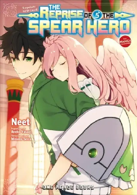 The Reprise of the Spear Hero Volume 5: The Manga Companion by Neet