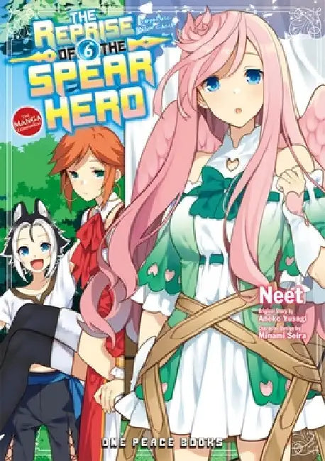 The Reprise of the Spear Hero Volume 6: The Manga Companion by Neet