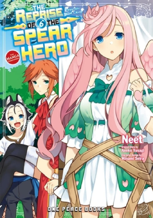 The Reprise of the Spear Hero Volume 06: The Manga Companion by Aneko Yusagi