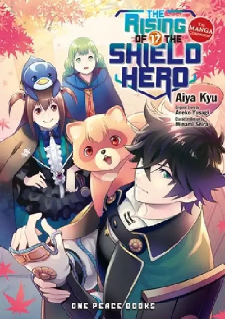 The Rising of the Shield Hero Volume 17: The Manga Companion by Aneko Yusagi