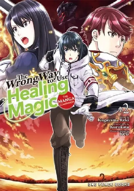 The Wrong Way to Use Healing Magic Volume 2: The Manga Companion by Kurokata Kurokata