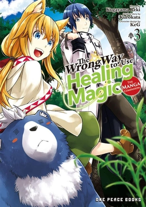 The Wrong Way to Use Healing Magic Volume 3: The Manga Companion by Kurokata Kurokata