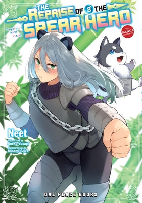 The Reprise of the Spear Hero Volume 08: The Manga Companion by Aneko Yusagi