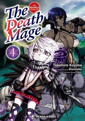 The Death Mage Volume 4: The Manga Companion by Takehiro Kojima