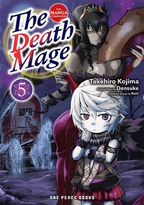 The Death Mage Volume 5: The Manga Companion by Takehiro Kojima