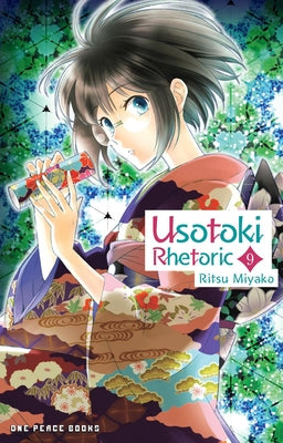 Usotoki Rhetoric Volume 9 by Ritsu Miyako