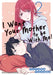 I Want Your Mother to Be with Me! Volume 2 by Yutaka Tazawa