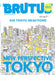 Brutus: English Version New Perspective Tokyo by Brutus Brutus