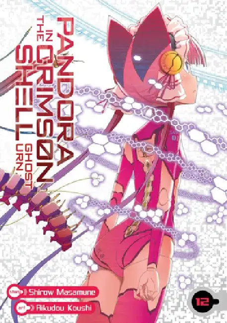Pandora in the Crimson Shell: Ghost Urn Vol. 12 by Shirow Masamune