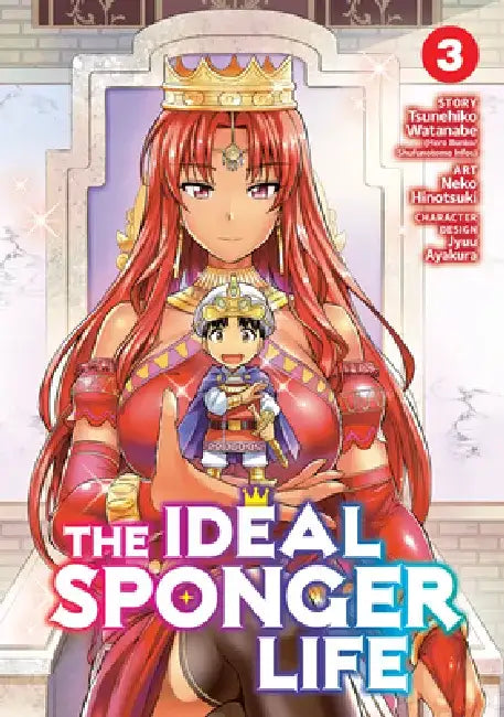 The Ideal Sponger Life Vol. 3 by Tsunehiko Watanabe