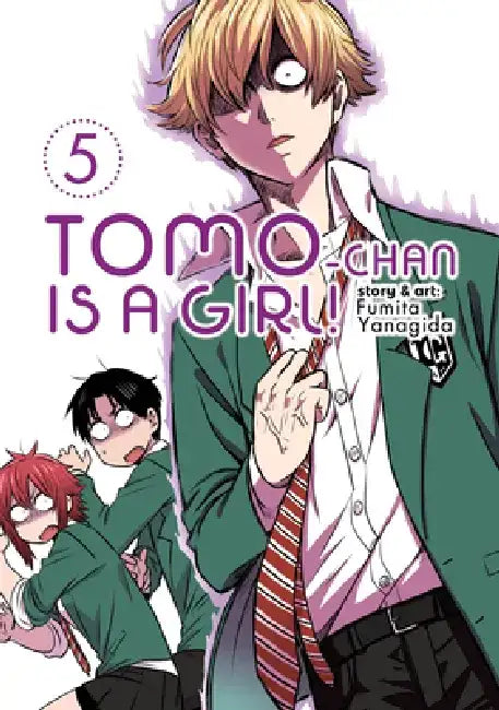 Tomo-Chan Is a Girl! Vol. 5 by Fumita Yanagida