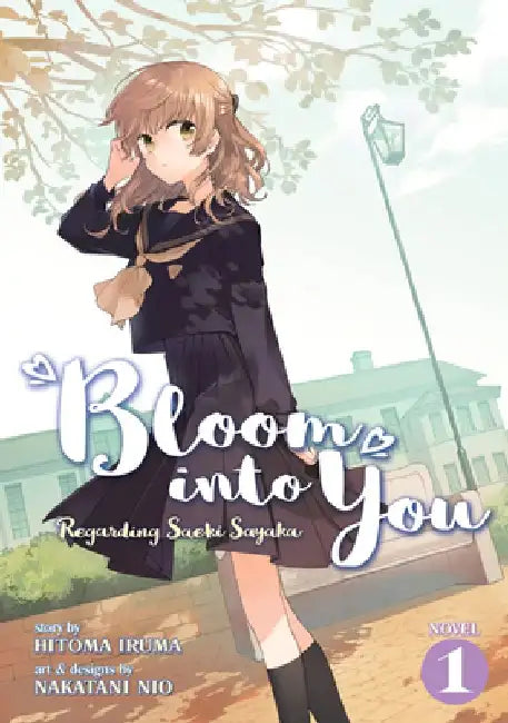 Bloom Into You (Light Novel) Vol. 1 by Nakatani Nio