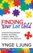 Finding Your Lost Child: Understanding Allergies, Nutrition, and Detox in Autism and Children on the Spectrum by Ynge Ljung