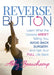 Reverse Button(tm): Learn What the Doctors Aren't Telling You, Avoid Back Surgery, and Get Your Full Life Back by Abby Beauchamp