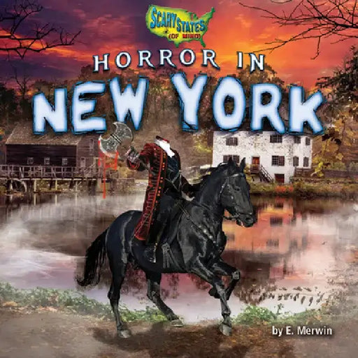 Horror in New York by E. Merwin