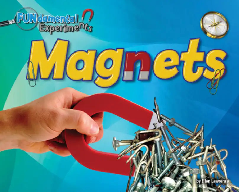 Magnets by Ellen Lawrence