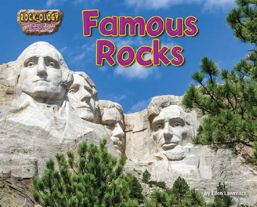 Famous Rocks by Ellen Lawrence