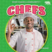Chefs by Antonia Roberts