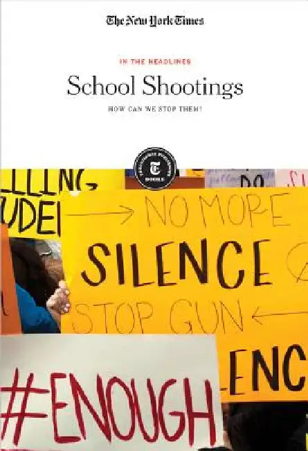 School Shootings: How Can We Stop Them? by The New York Times Editorial Staff
