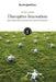Disruptive Innovation: Uber, Airbnb and Other Companies Reshaping the Market by Editorial Staff The New York Times