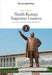 North Korea's Supreme Leaders: Kim Il-Sung, Kim Jong-Il and Kim Jong-Un by The New York Times Editorial Staff