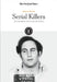 Serial Killers: Jack the Ripper, Son of Sam and Others by Editorial Staff The New York Times