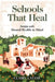 Schools That Heal: Design with Mental Health in Mind by Claire Latane