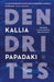 Dendrites