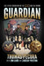Guardian: Life in the Crosshairs of the Cia's War on Terror by Thomas Pecora