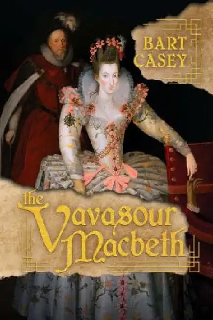 The Vavasour Macbeth by Bart Casey