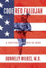 Code Red Fallujah: A Doctor's Memoir at War by Donnelly Wilkes M. D.