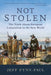 Not Stolen: The Truth about European Colonialism in the New World by Jeff Fynn-Paul