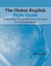 The Global English Style Guide: Writing Clear, Translatable Documentation for a Global Market (Hardcover edition) by John R. Kohl