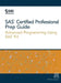 SAS Certified Professional Prep Guide: Advanced Programming Using SAS 9.4 by Sas Institute
