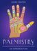 Palmistry: Your Plain & Simple Guide to Reading Destiny in Your Hands by Sasha Fenton