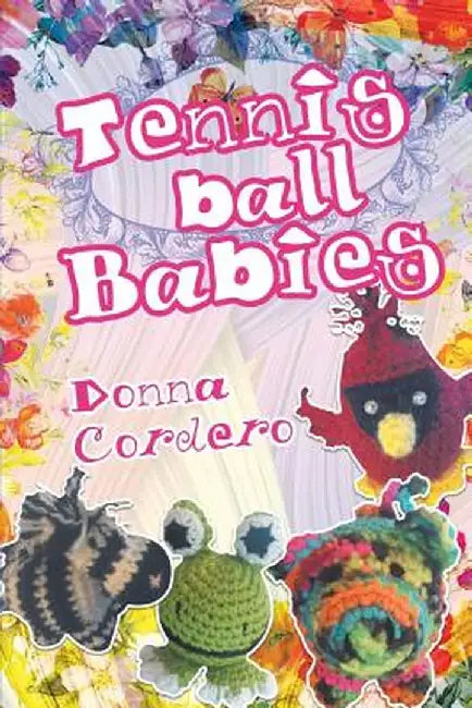 Tennisball Babies by Donna Cordero