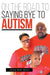 On the Road to Saying Bye to Autism by Lakisha Marie MacKie