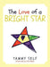 The Love of a Bright Star by Tammy Self